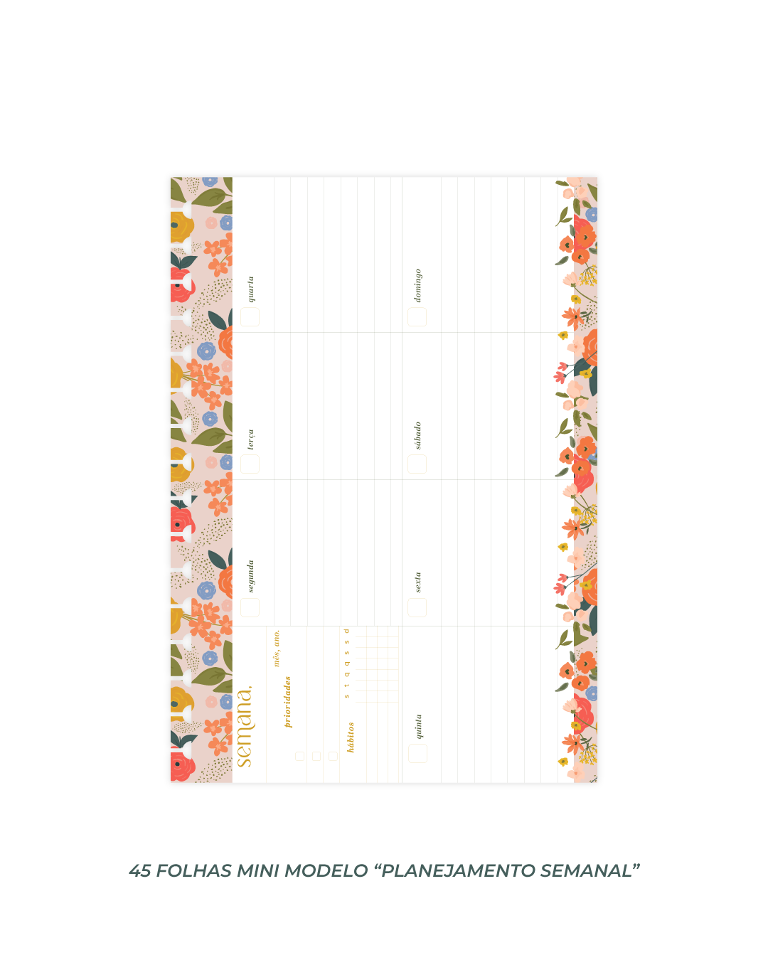 Refil Mini Planejamento Semanal The Flowers 2.0 - Box Ed. 5 | 50 folhas 90g/m²